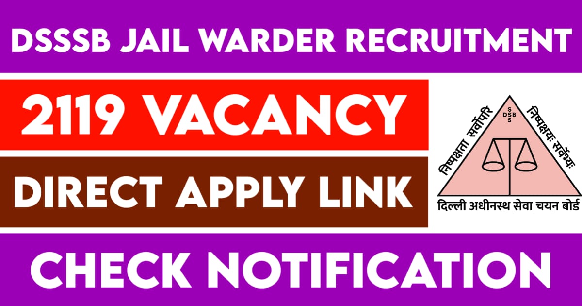 DSSSB Jail Warder Vacancy 2025