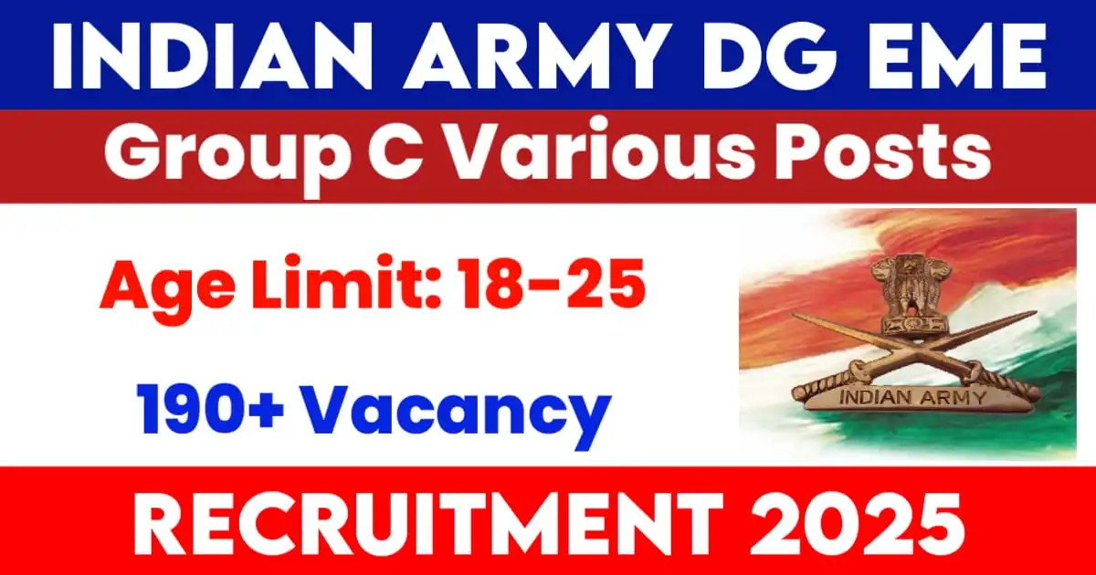 Indian Army DG EME Group C Vacancy 2025