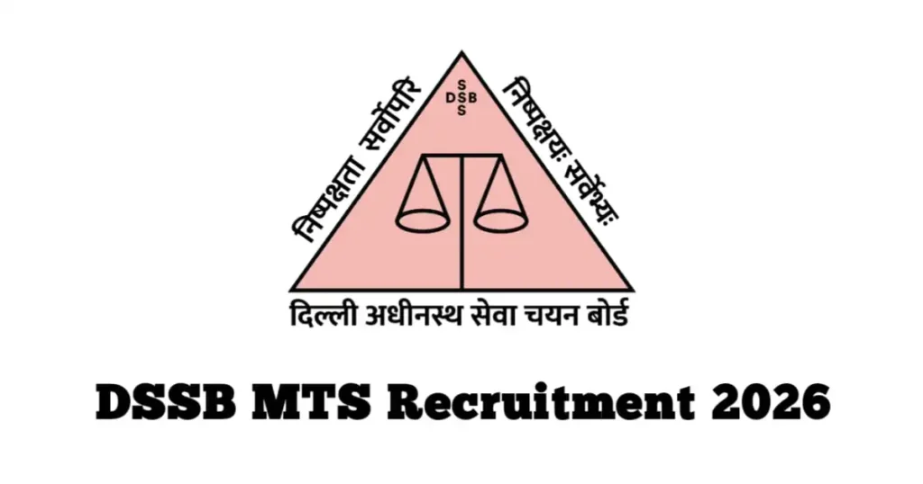 DSSSB MTS Recruitment 2026